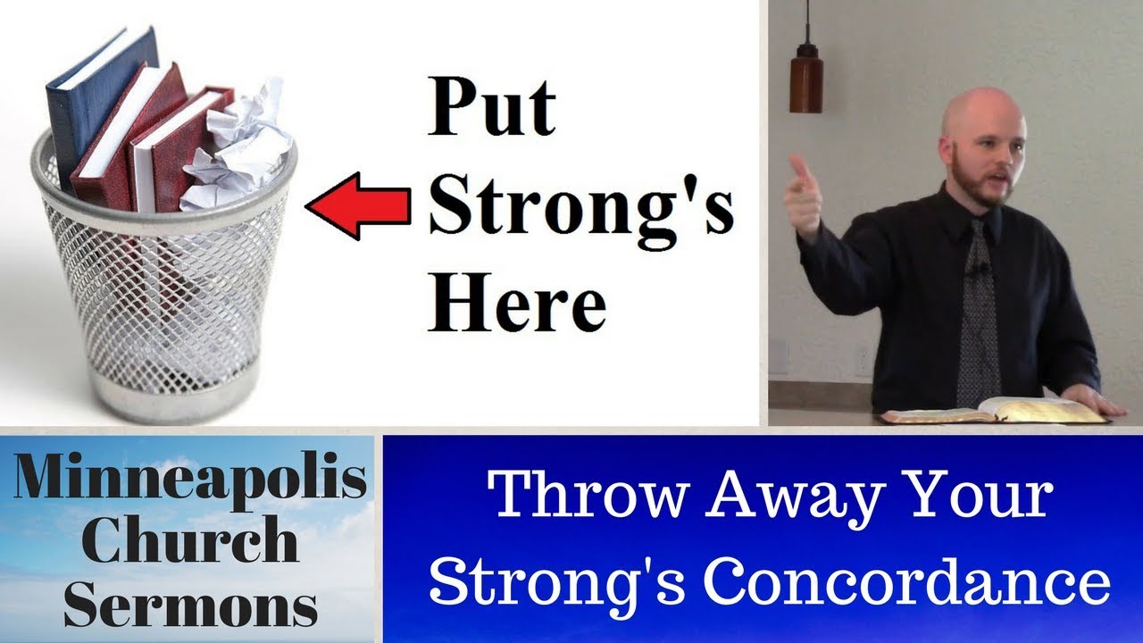 Throw Away Your Strong's Concordance