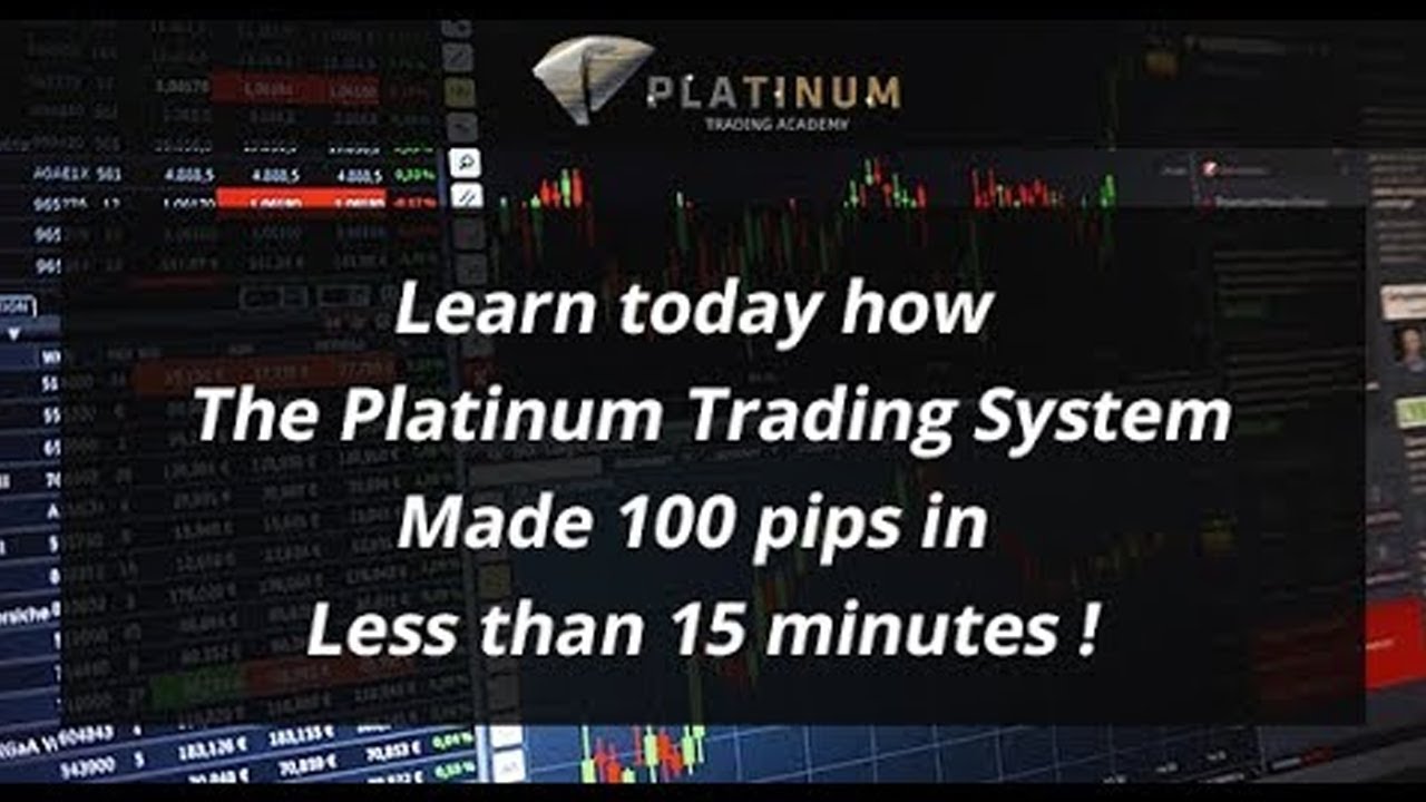 Learn today how The Platinum Trading System Made 100 pips in Less than 15 minutes !