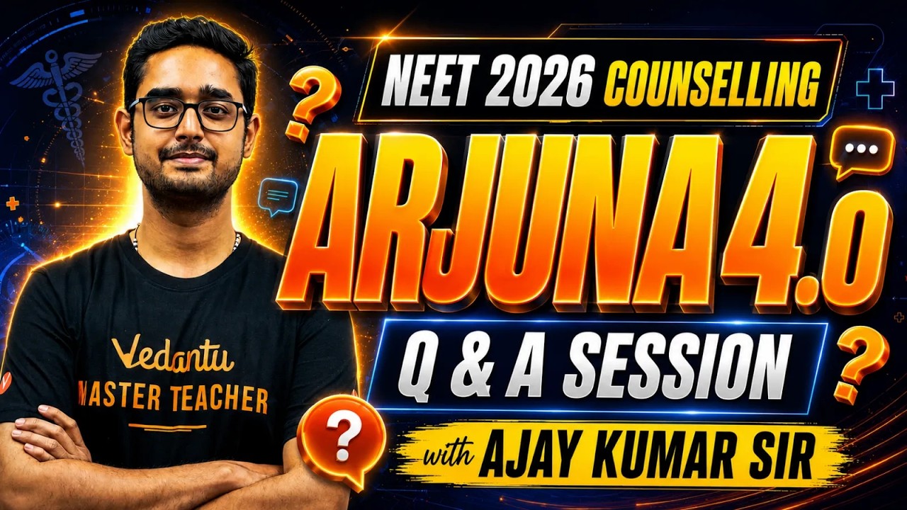 NEET 2026 Counselling Q&A Session | Arjuna 4.0 Starting Tomorrow