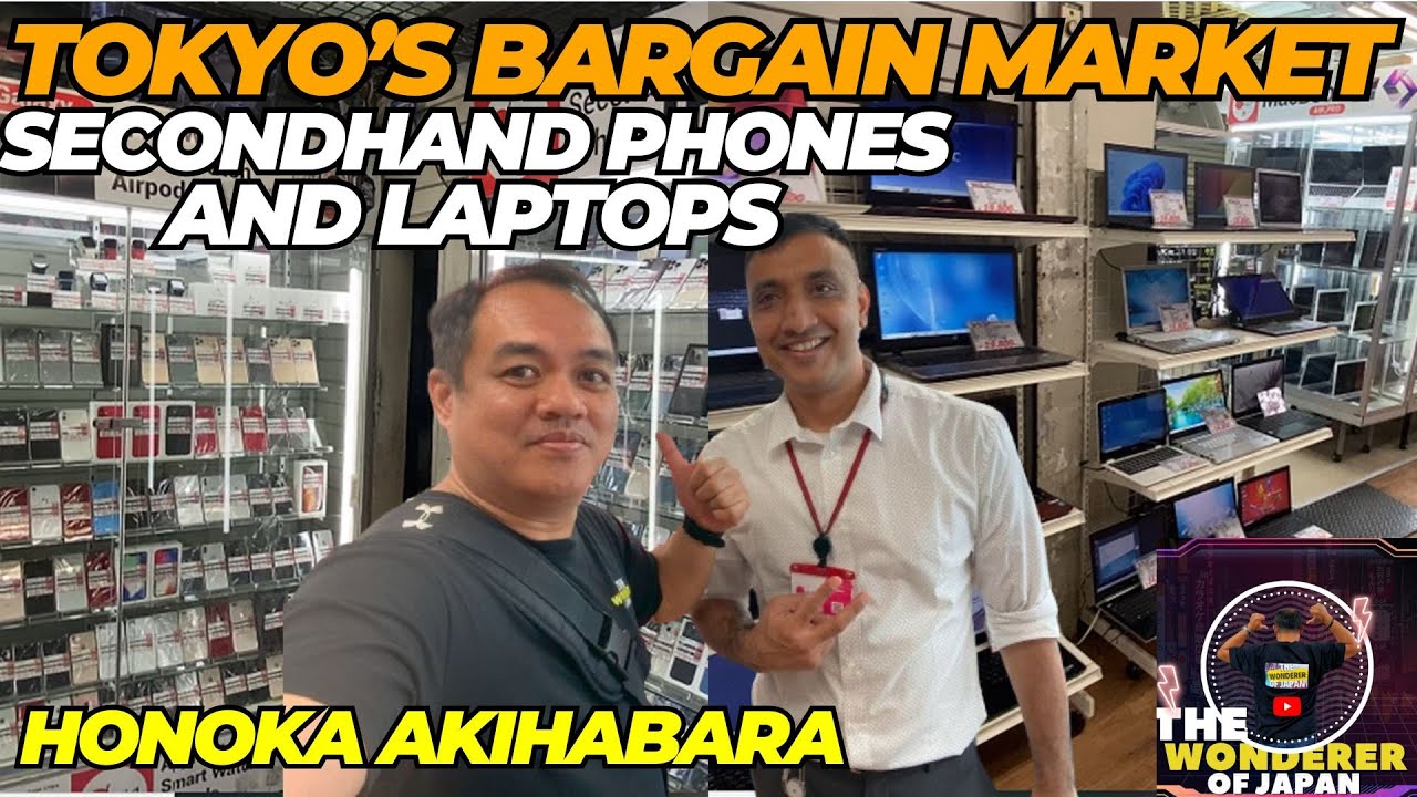 Tokyo's Bargain Market: Secondhand Phones & Laptops at Honoka Akihabara I The wonderer of japan