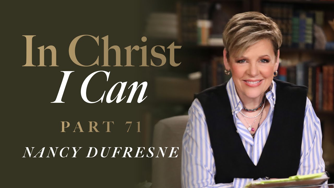 831 | In Christ I Can, Part 71