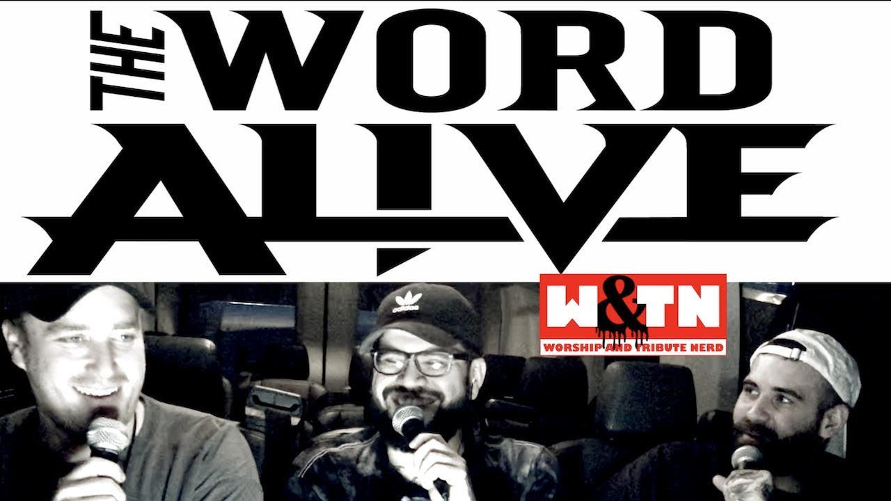 The Word Alive Tony Pizzuti and Matt Horn NERDING OUT