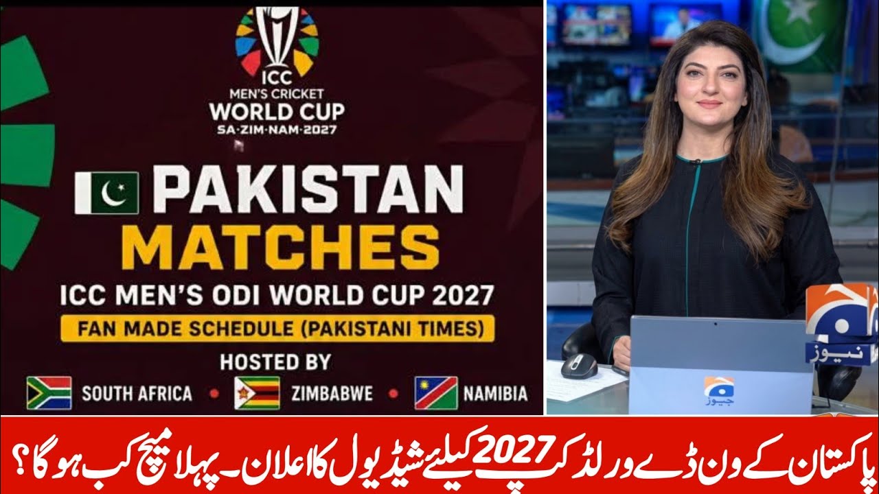 Pakistan World Cup Schedule 2027 | Would cup schedule 2027 | Pak Team Schedule 2027 | World cup 2027
