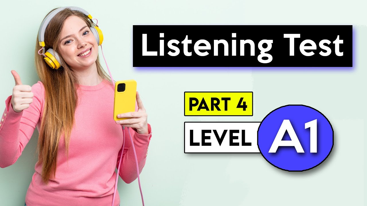 A1 Listening Test - Part 4 | English Listening Test