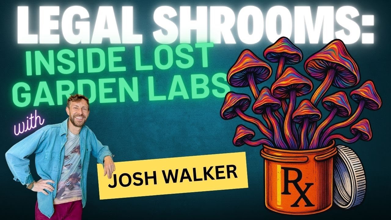 Legal Mushrooms: Inside Lost Garden Labs with Josh Walker | MycoGeeky