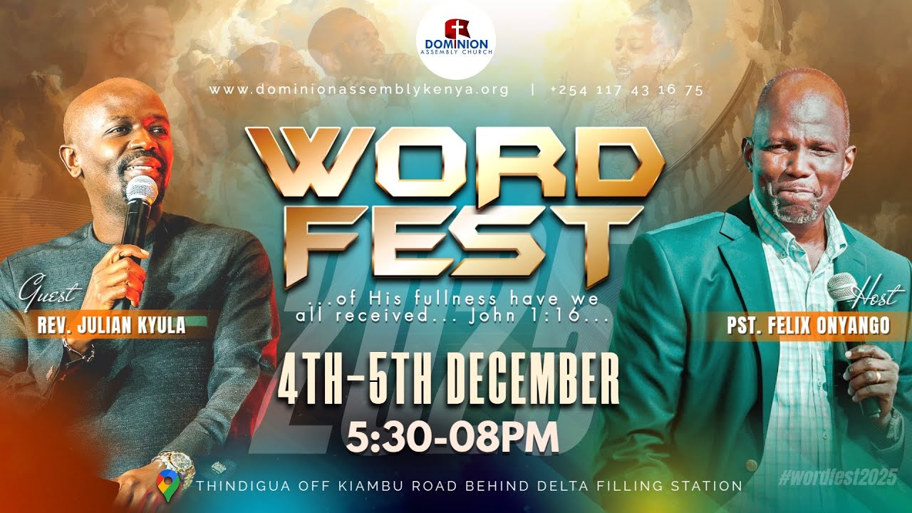 WORD FEST 2025 - DAY 2 | REV. JULIAN KYULA