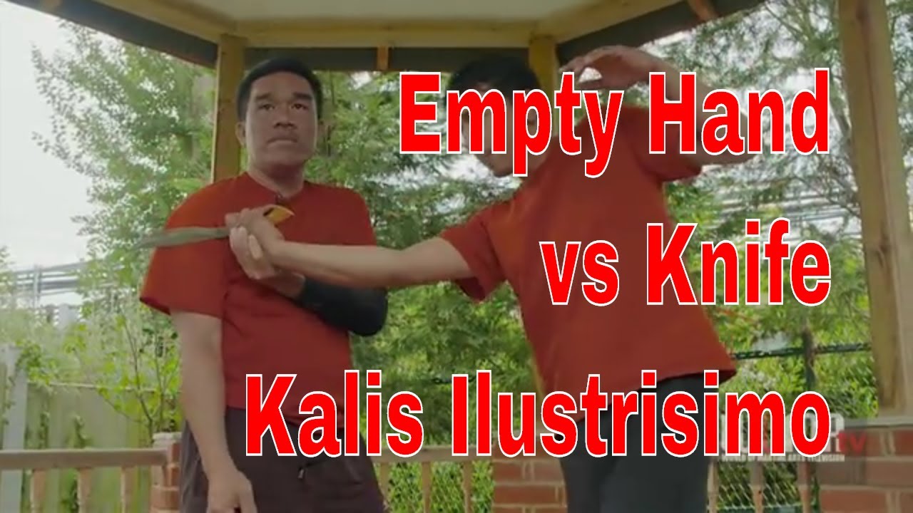 Kalis Ilustrisimo Empty Hand Against Knife pt1