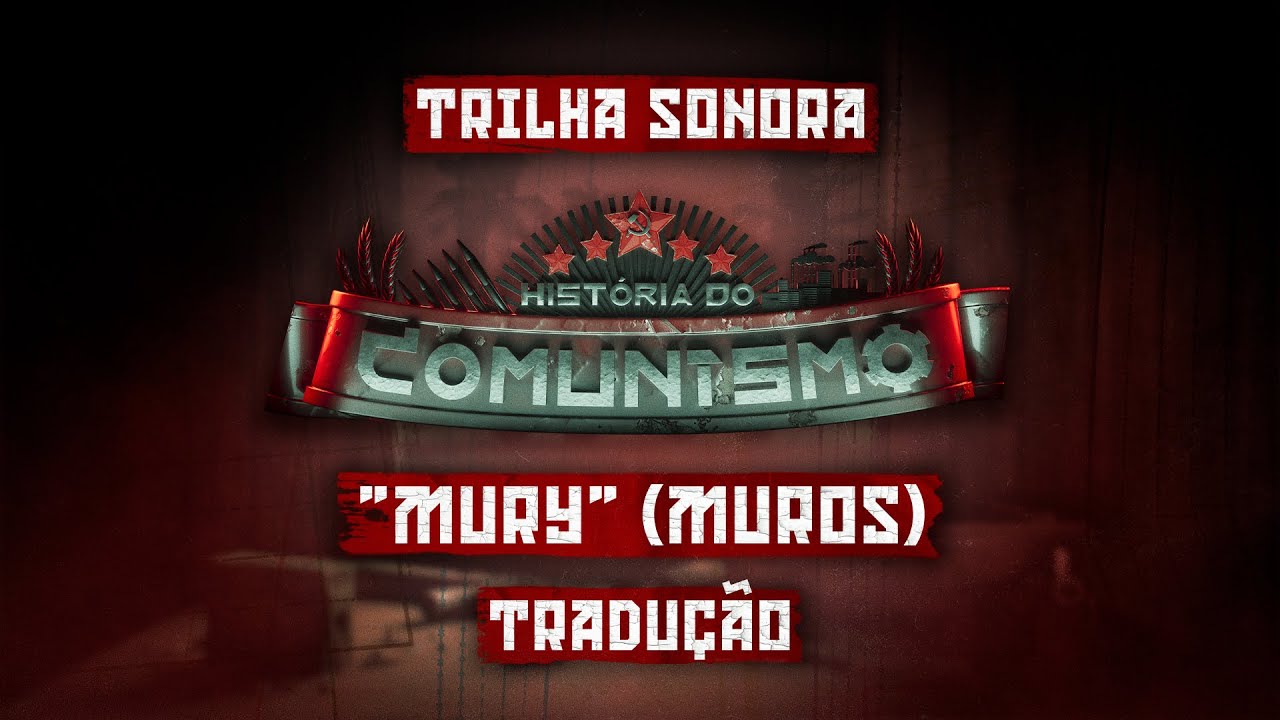 MURY (Jacek Kaczmarski) | Tradução | Trilha Sonora - 