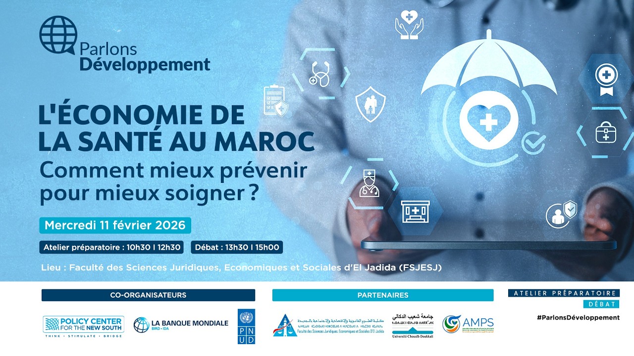 Parlons Développement - 22e édition : L'économie de la santé au Maroc