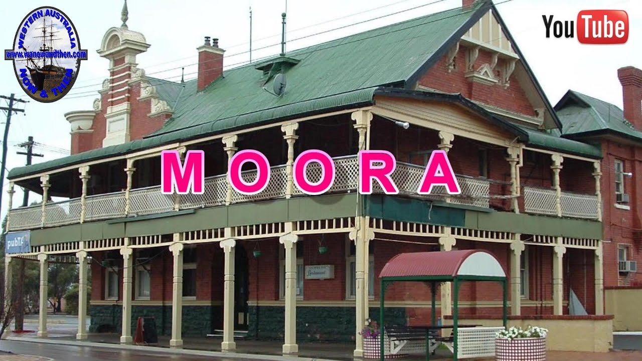 Moora - Western Australia (Updated)