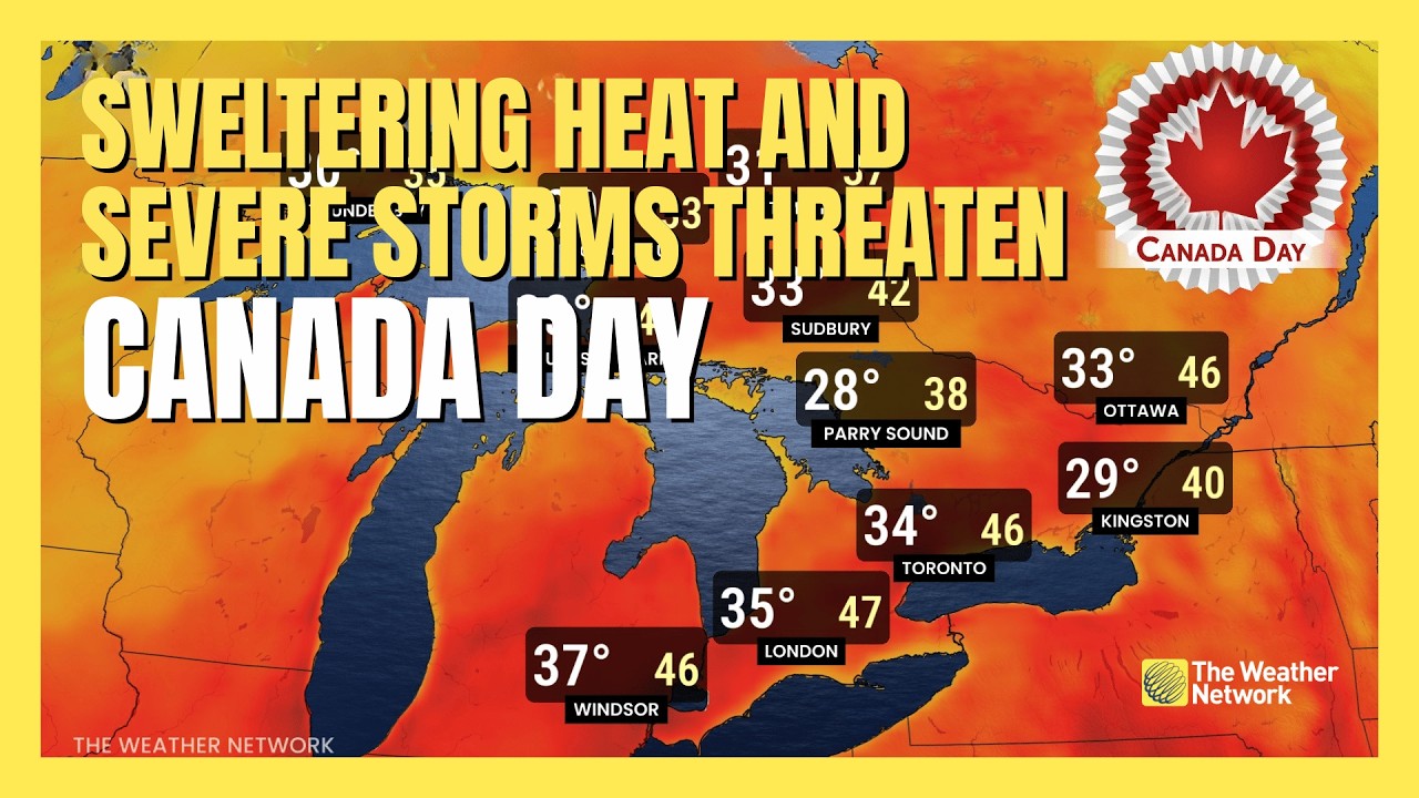 Sweltering heat, severe storms threaten Canada Day in Ontario and Quebec | #forecast