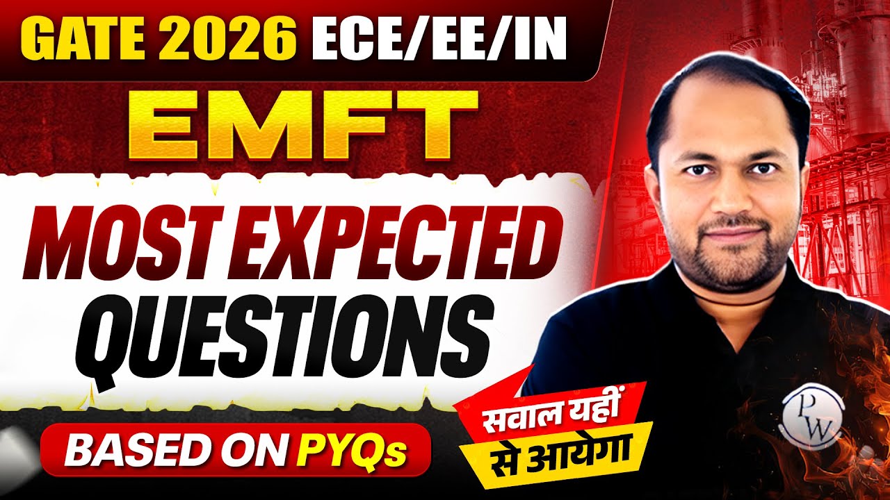 EMFT : Most Expected Questions | ECE / EE / IN | GATE 2026 Preparation