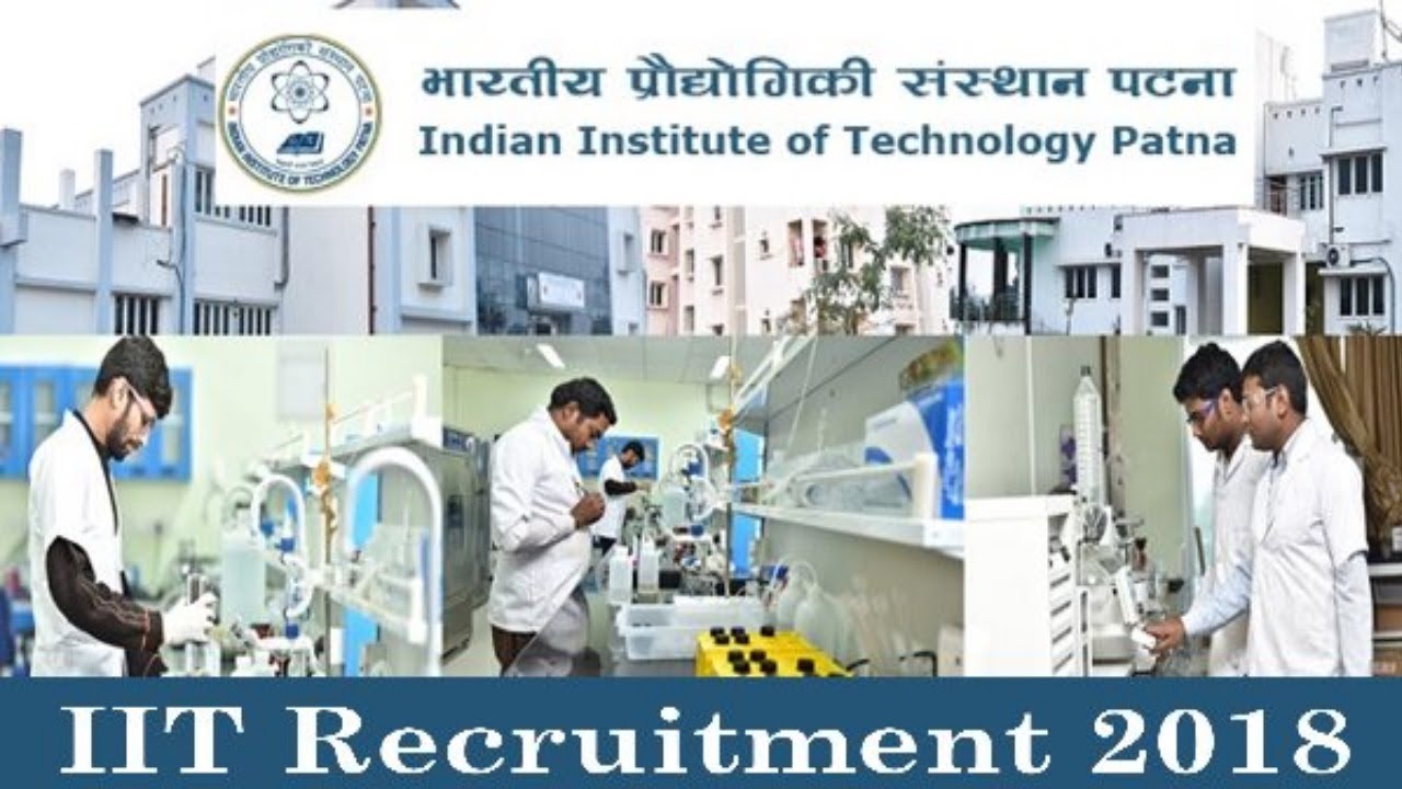 IIT Recruitment Recruitment 2018 - Oct-Nov Jobs - Apply Online /Offline
