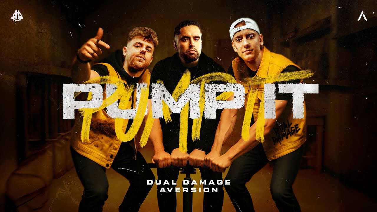 Aversion x Dual Damage - PUMP IT (Official Videoclip)