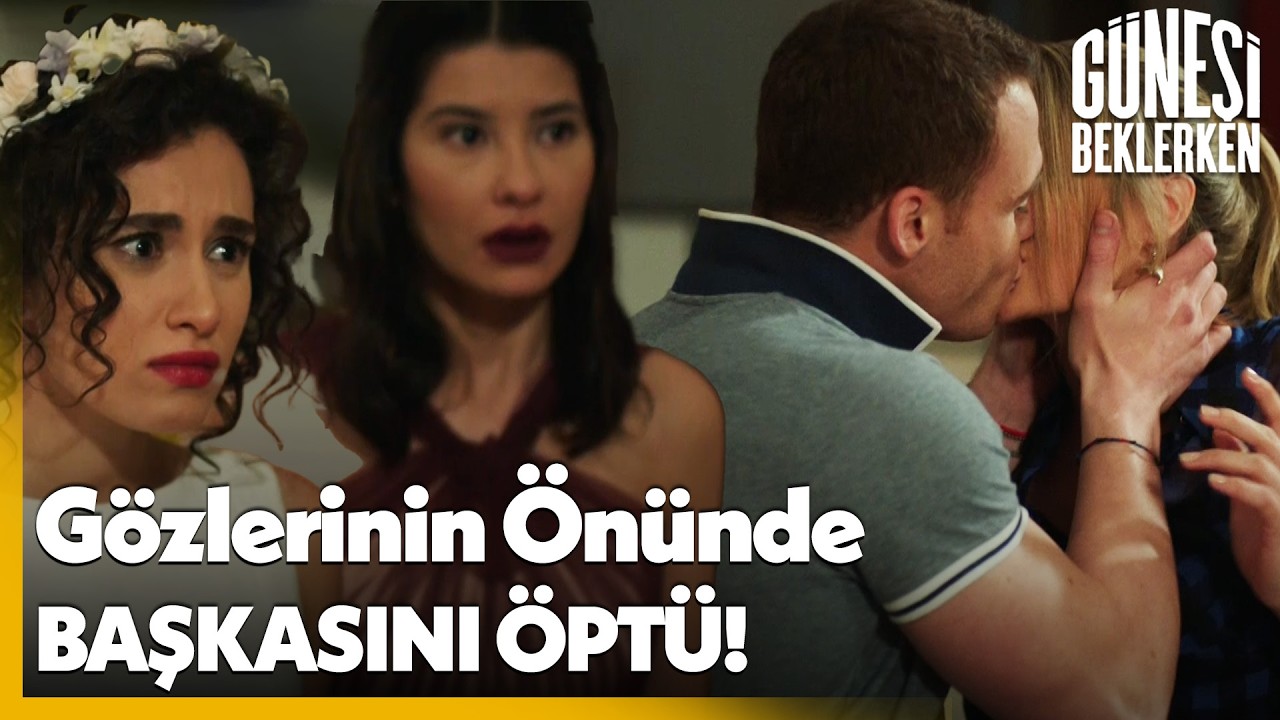 Kerem, Zeynep'in Gözleri Önünde Başkasını Öptü... - Güneşi Beklerken