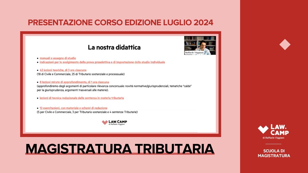 Presentazione Corso di Magistratura Tributaria edizione luglio 2024 - Law Camp