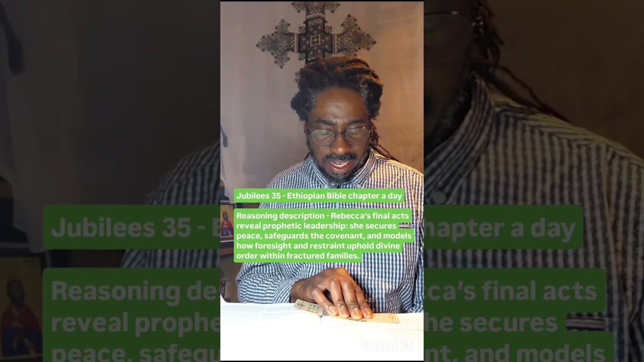 Jubilees 35 - Ethiopian Bible chapter a day