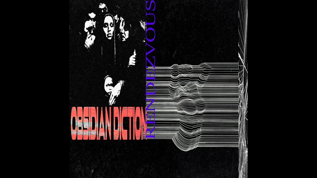 Obsidian Diction - OUT OF THE STATIC (疲れた)