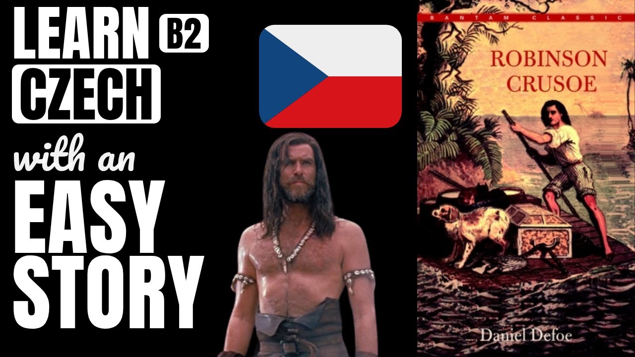 Robinson Crusoe simplified B2 Czech story