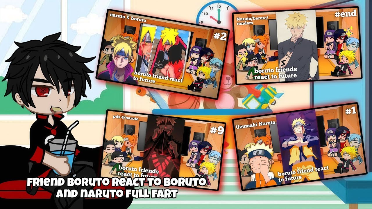[ full part ] friend boruto react to boruto and naruto