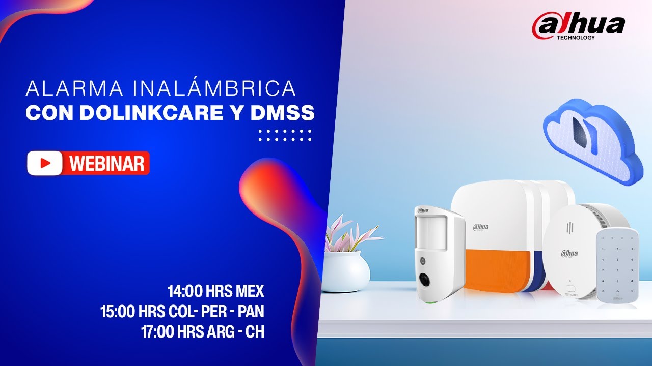 ¡Seguridad sin Límites! Alarma Inalámbrica con DolinkCare y DMSS - Dahua LATAM