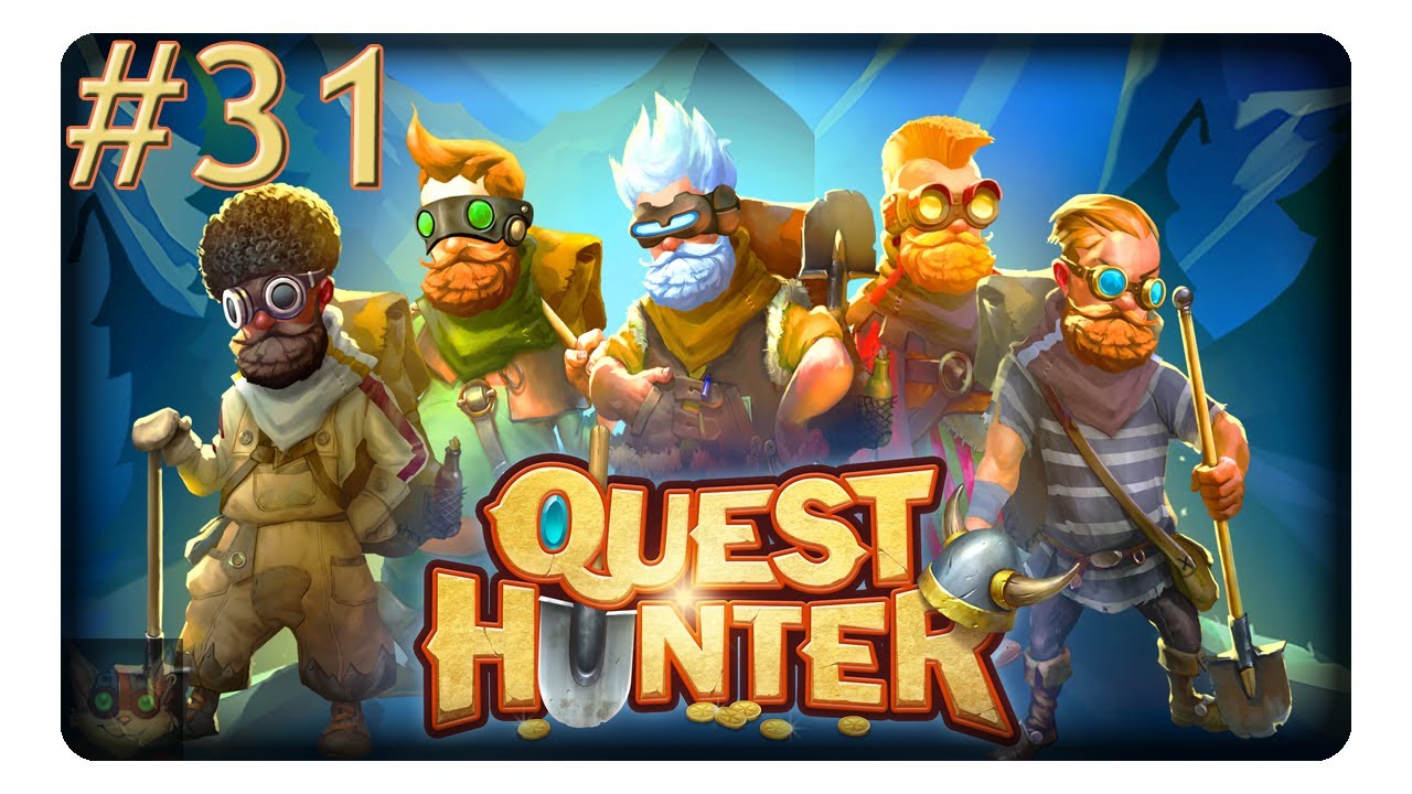 Nördlicher Friedhof #31 || Let's Play Quest Hunter | Deutsch | German
