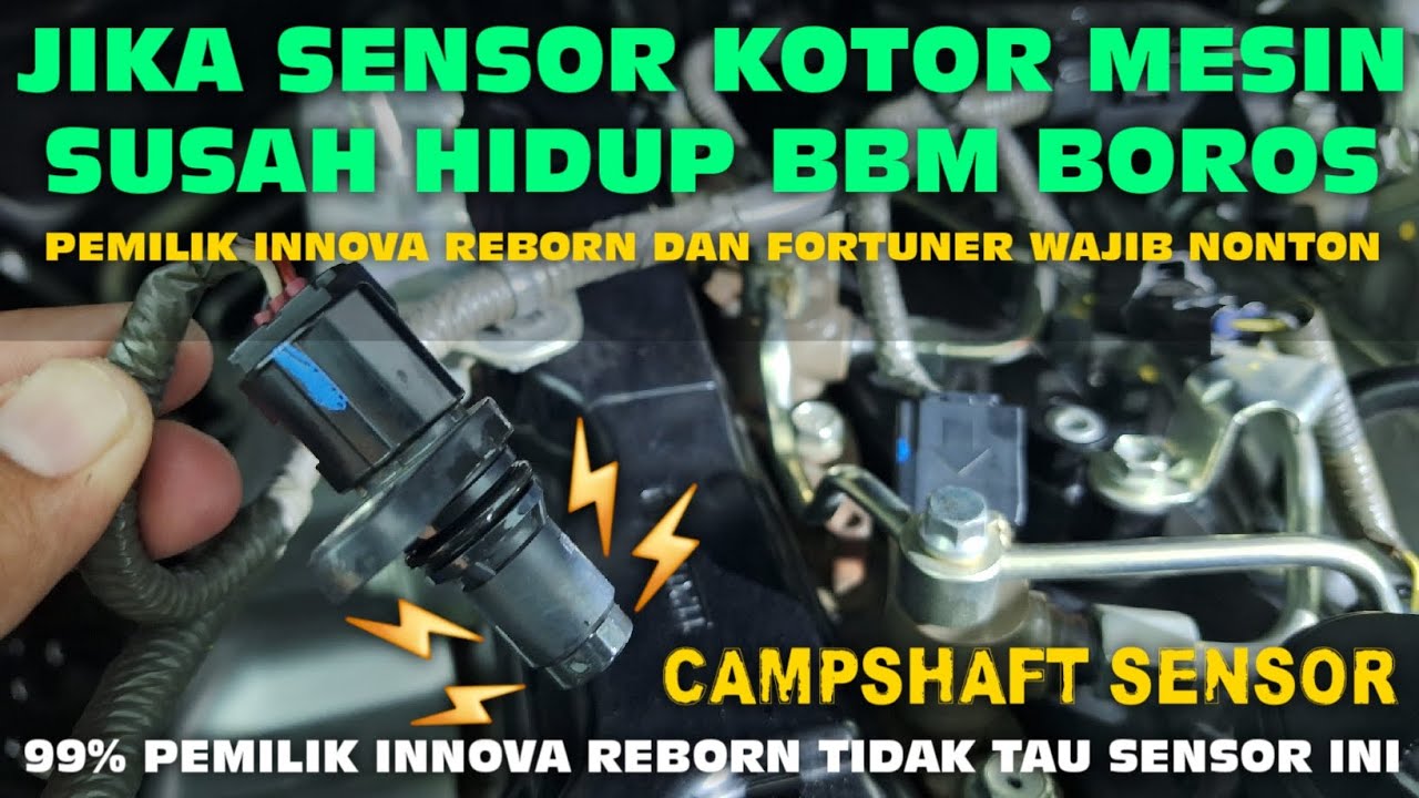 BERSIHKAN SENSOR CAMSHAFT INNOVA REBORN DIESEL