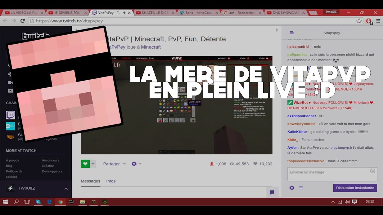 LA M&Egrave;RE DE VITAPVP EN PLEIN LIVE ! 