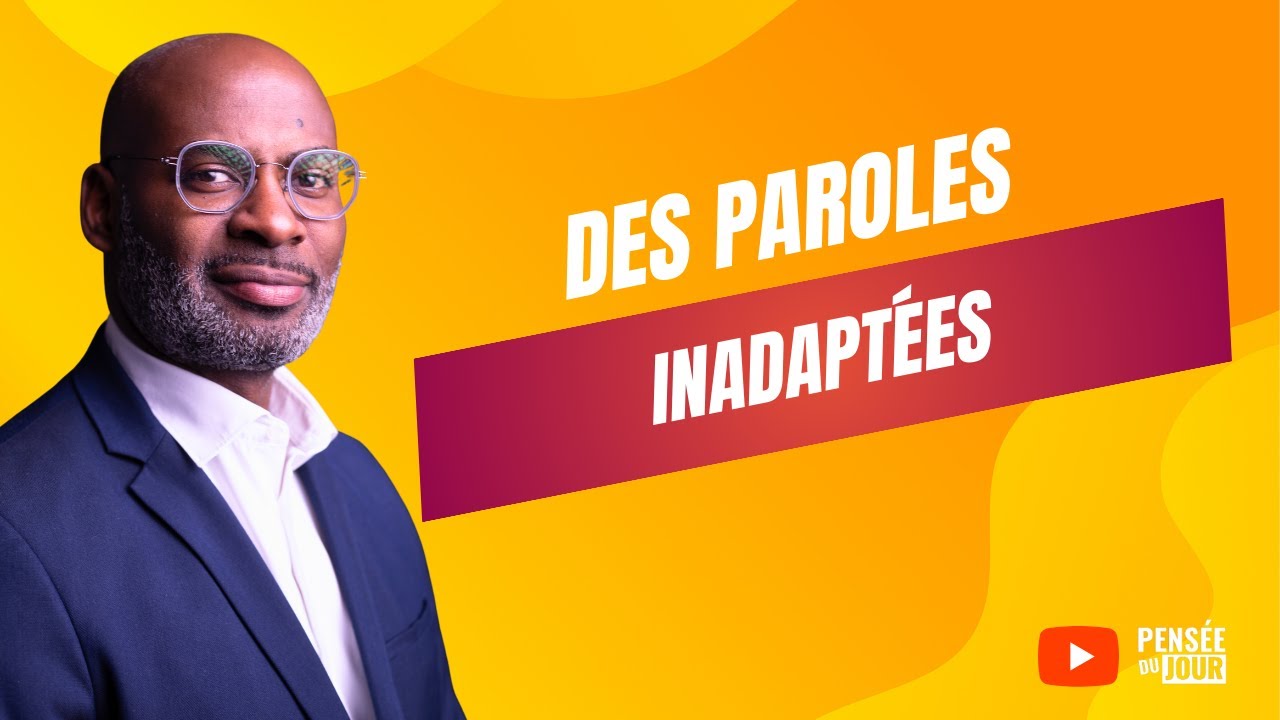 Des paroles inadaptées | Pensée du Jour ✅ | #adventisteffn 🙏🏼
