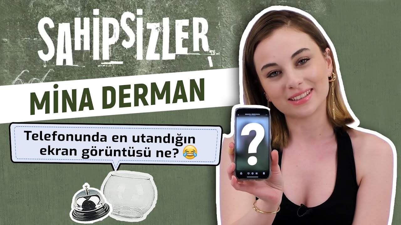 Sahipsizler Oyuncusu Mina Derman Sosyal Medyadan Gelen Soruları Yanıtlyor!