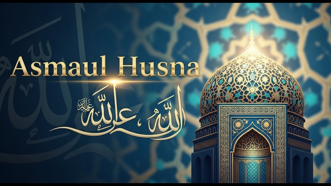 “Let Your Heart Remember Allah ❤️ | Peaceful Asmaul Husna Nasheed”