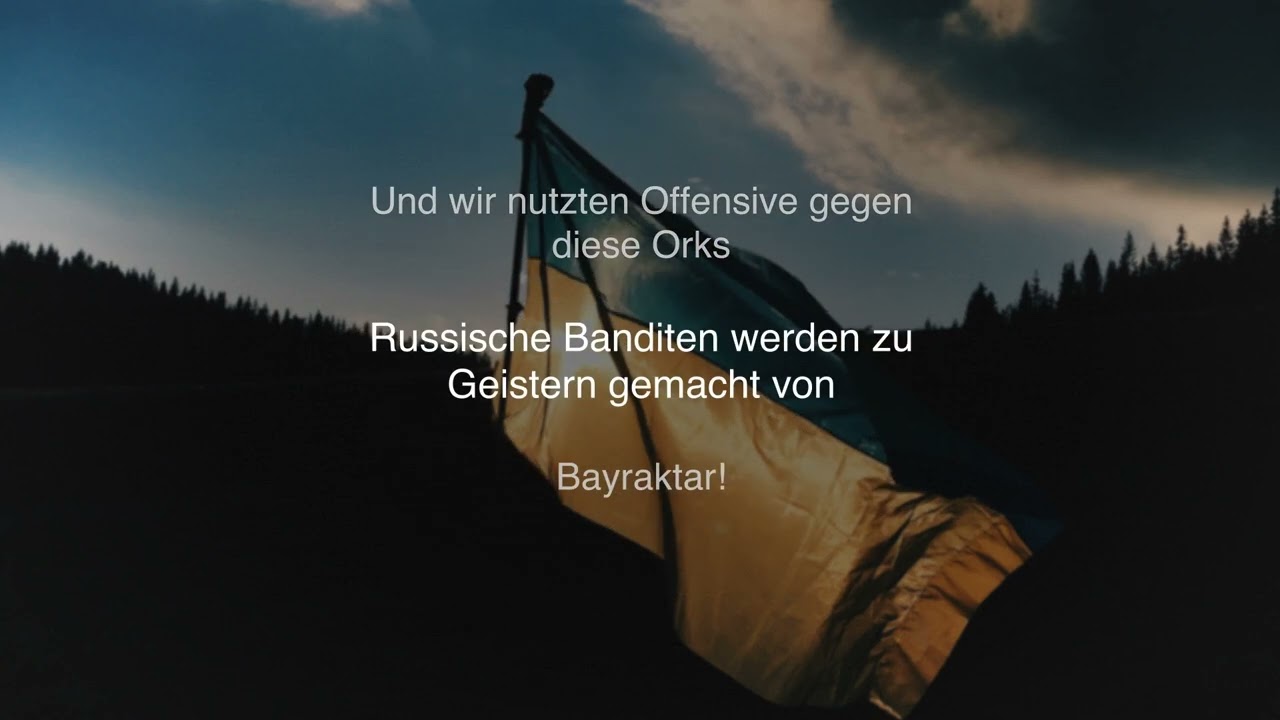 Bayraktar ist ein ukrainisches Kriegslied (Deutsche Übersetzung)