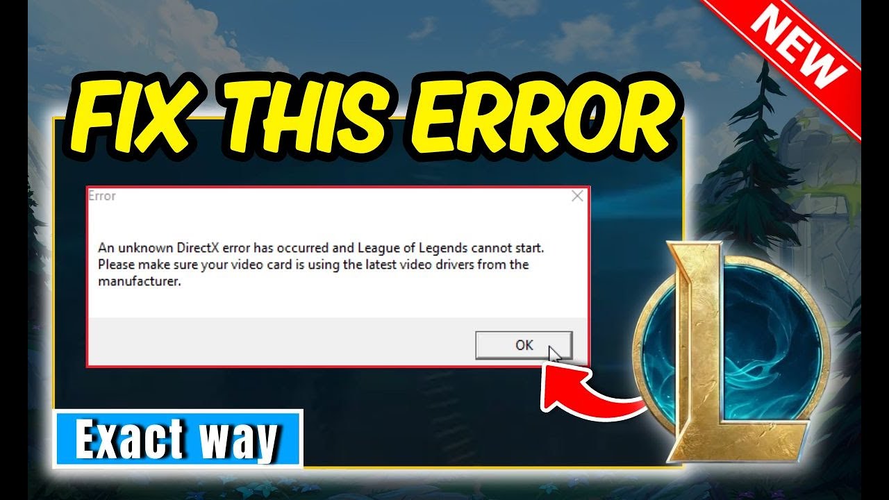 How to Fix Unknown DirectX Error in League of Legends (Full Guide)