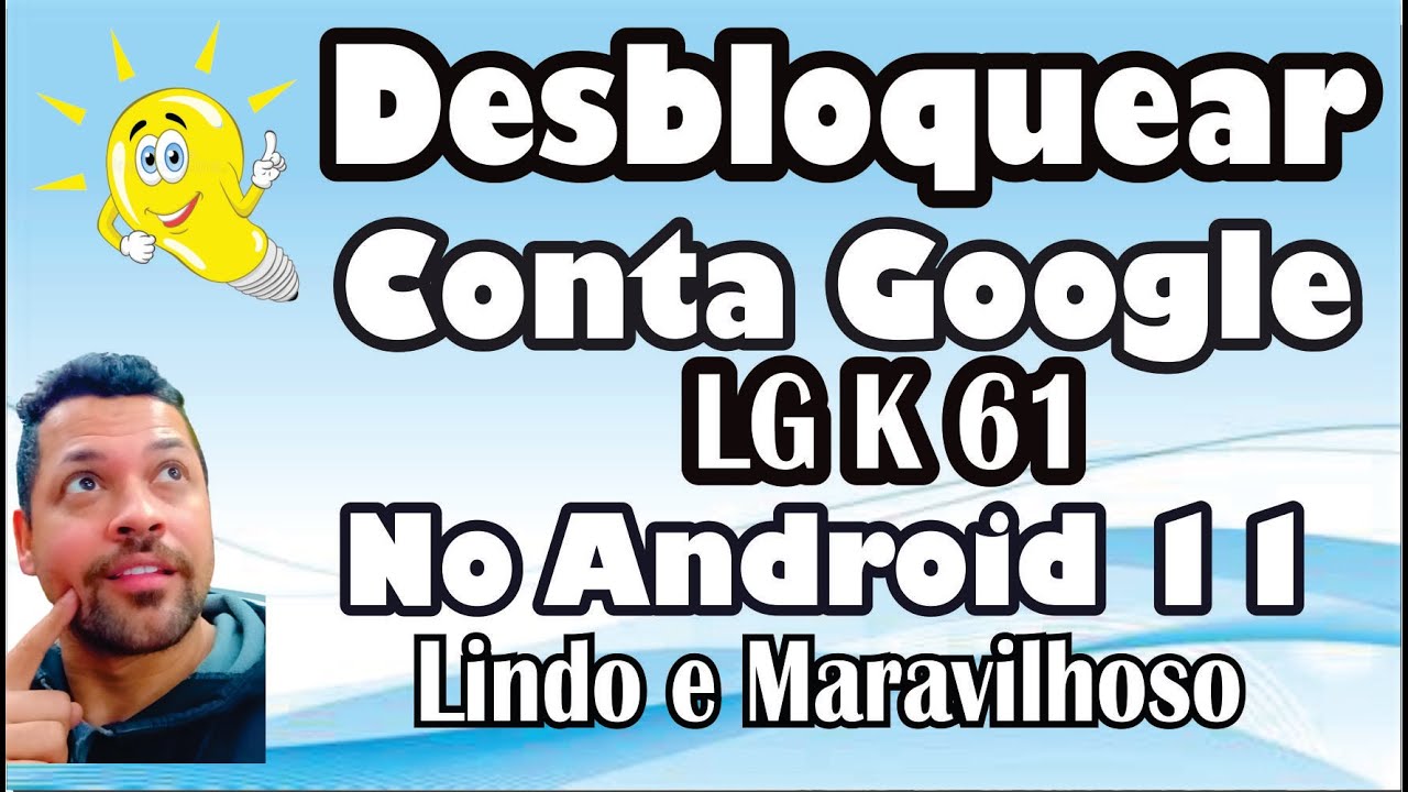 REMOVER CONTA GOOGLE LG K61 ANDROID 11 LINDO E MARAVILHOSO ATUALIZADO