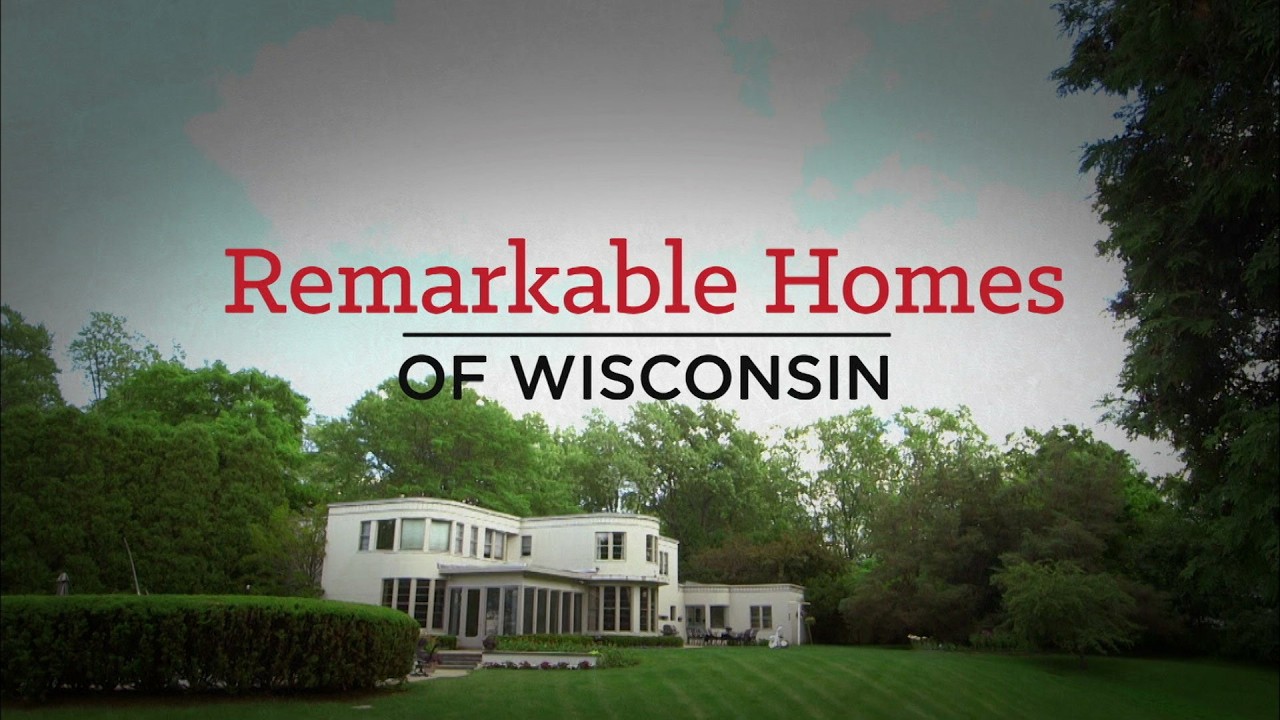 Remarkable Homes of Wisconsin