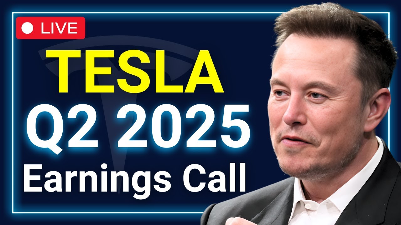 TESLA Q2 2025 Earnings LIVE
