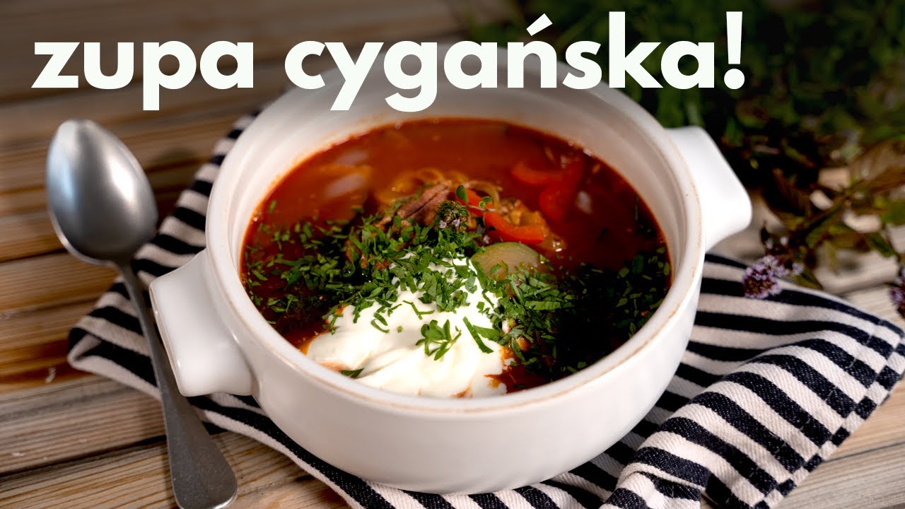 Pyszna ZUPA CYGAŃSKA, dzięki której czyszczę lodówkę! | [POSMAKUJ POLSKI]