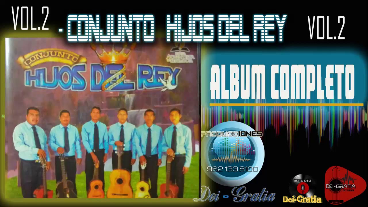 CONJUNTO HIJOS DEL REY. VOL.2//ALBUM COMPLETO