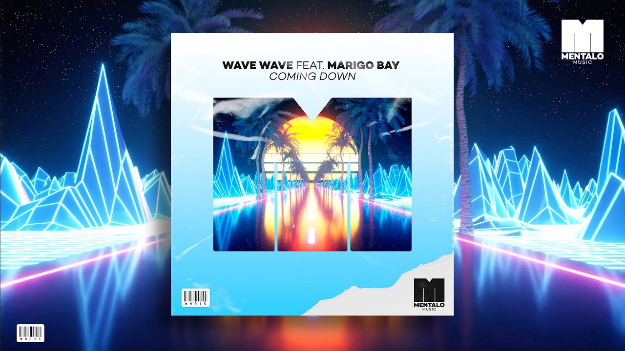 Wave Wave - Coming Down (feat. Marigo Bay) [Official Lyric Video]