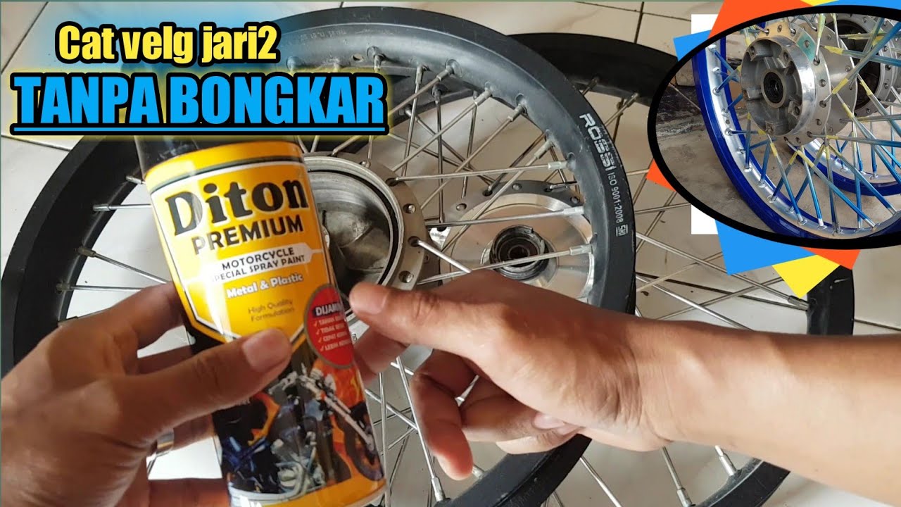 MUDAH SEKALI ! Cat velg jari - jari tanpa Potong, cat velg sendiri pakai diton premium