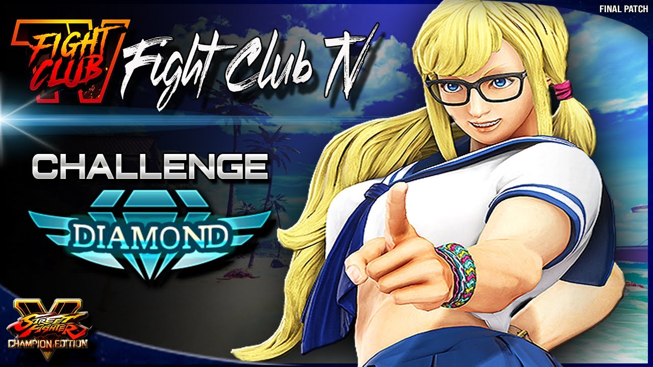 Fight Club TV plays &bull; Improve your Ranking - Phase 1 ➤ Street Fighter V Champion Edition