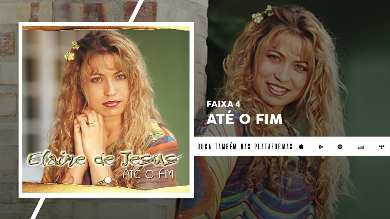 Até O Fim - Elaine de Jesus (Áudio Oficial)