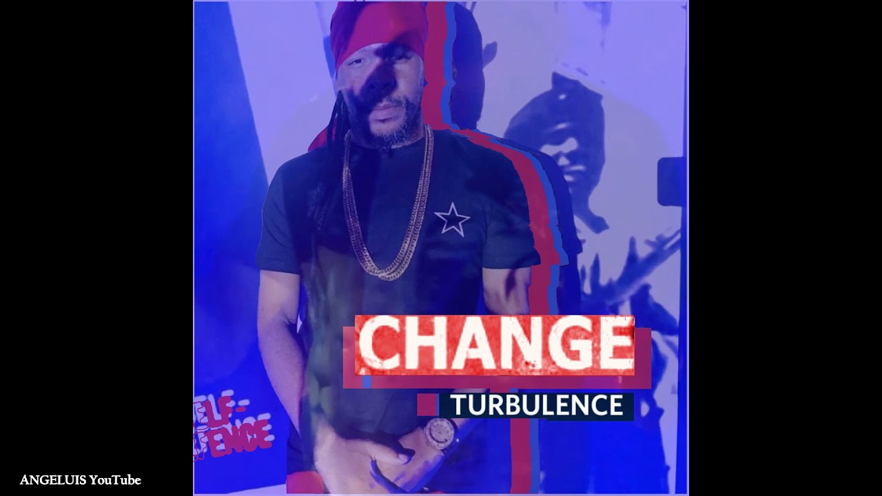 Turbulence - Change [Neva Stop Booking / Ineffable Records] Release 2021