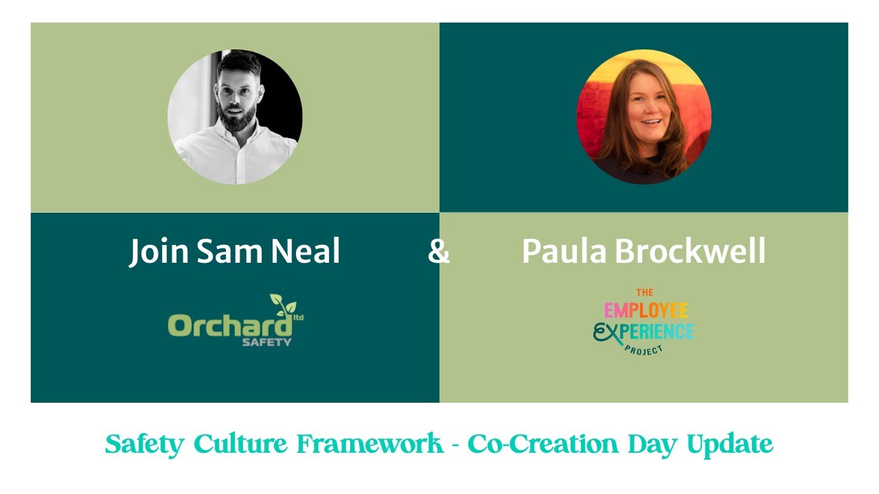 Safety Culture Framework - Co-Creation Day Update