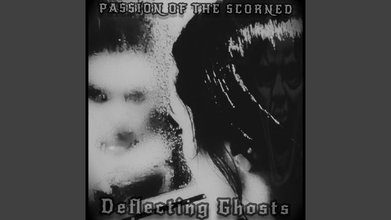 Passion of the Scorned