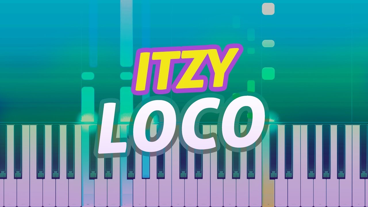 ITZY - LOCO - Piano Instrumental TUTORIAL by Piano Fun Play