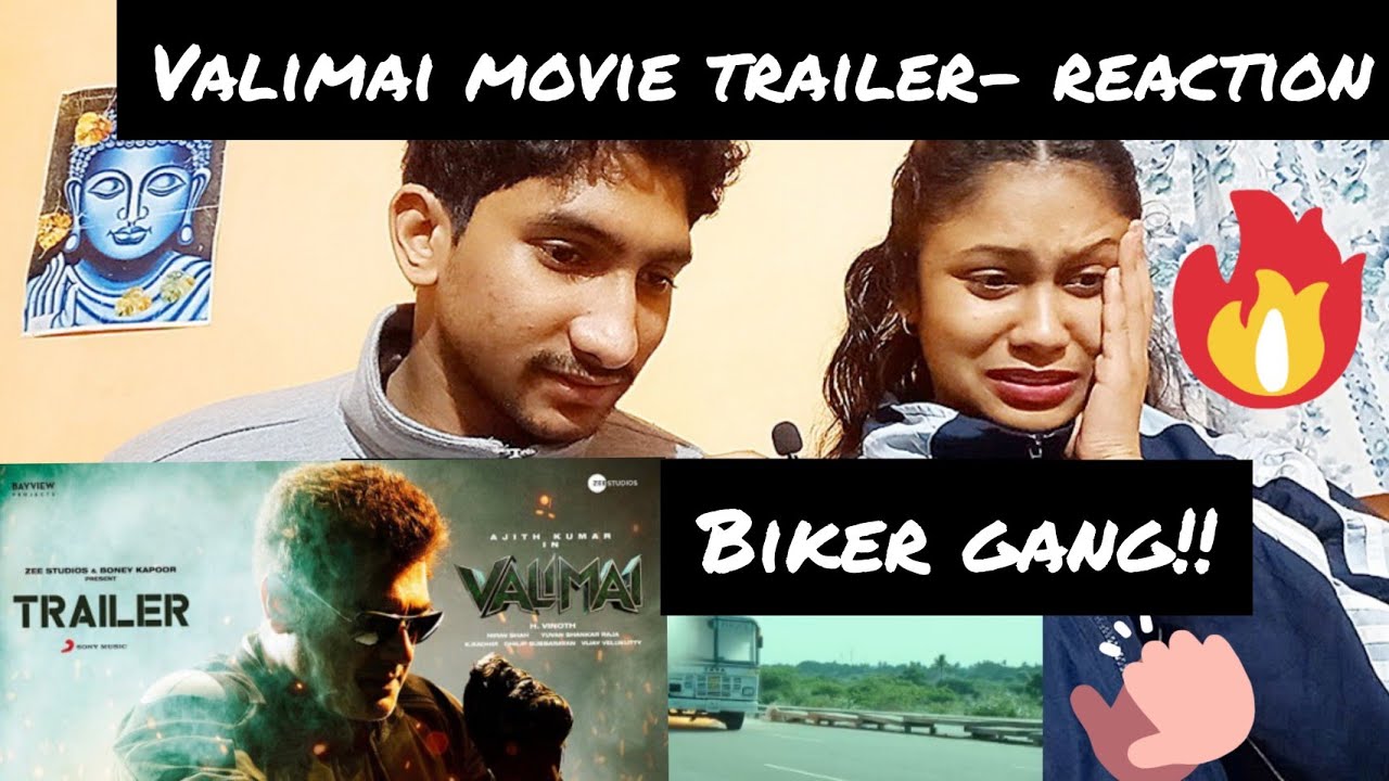 Valimai Official Trailer - Reaction Video| Ajith Kumar |Yuvan Shankar Raja | Vinoth | Boney K |Zee S