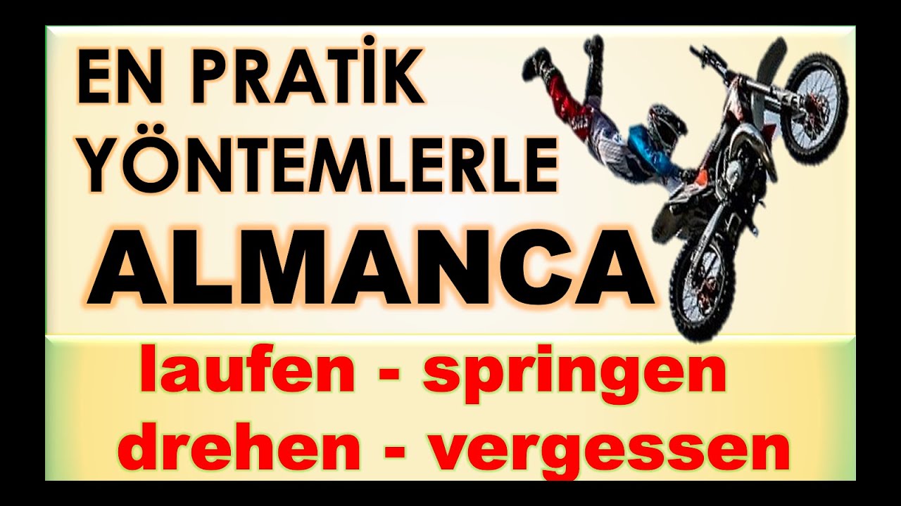 Almanca B1-B2, Ders 1 - Almancada Sık Kullanılan Fiillerden: laufen, springen, drehen, vergessen