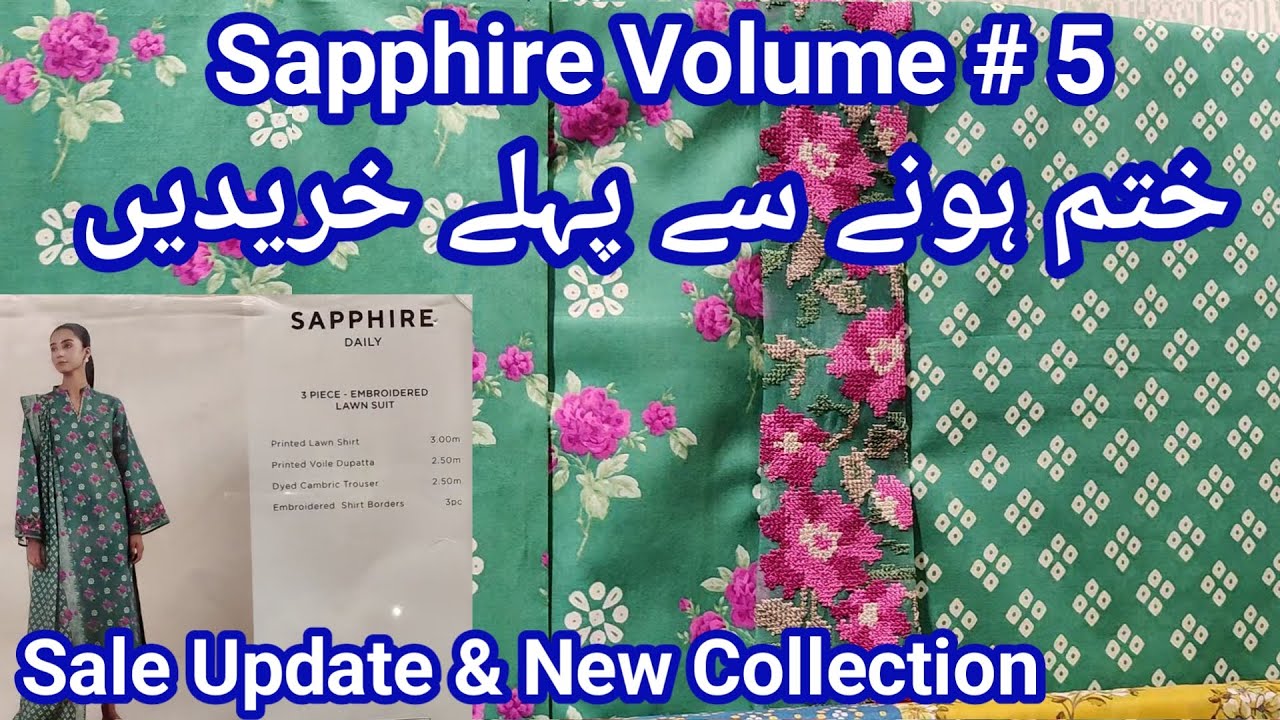 Sapphire Lawn Volume no 5 in stores & Sale updates