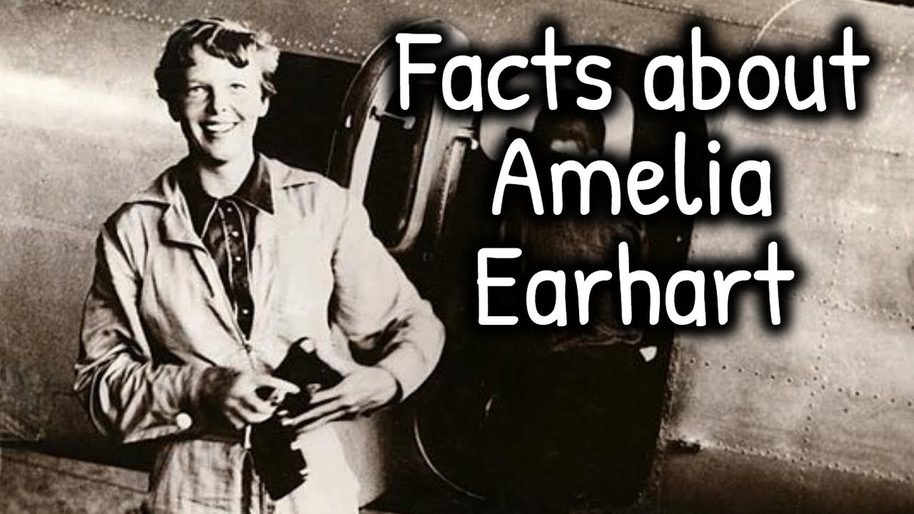 Facts about Amelia Earhart for Kids | Lesson Video
